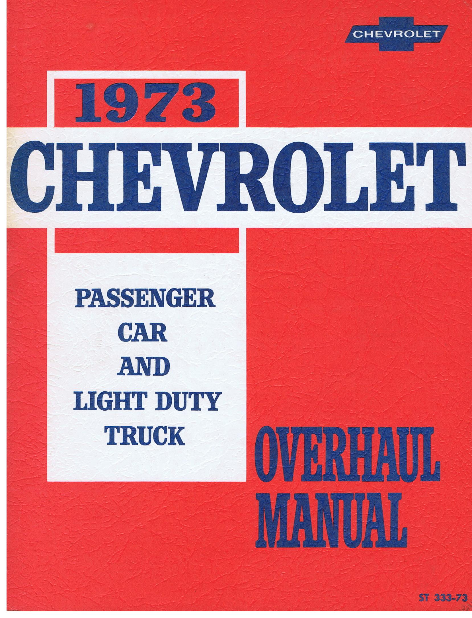 1973 Chevrolet Passanger Car & Light Duty Truck Overhaul Manual
