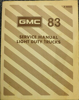 1983 GMC Light Duty Trucks Service Manual