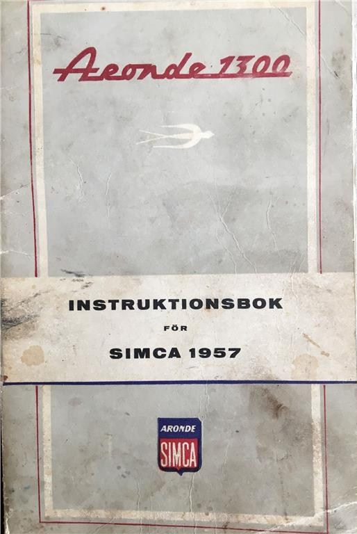 1957 Simca Aronde 1300 instruktionsbok svensk