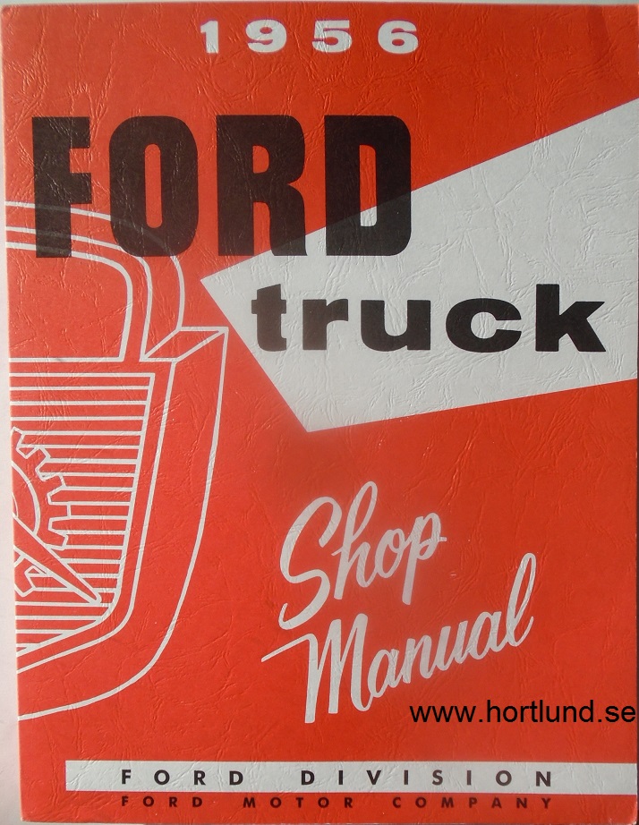 www.hortlund.se 19481956 Ford Truck Parts and Accessories Text Catalog