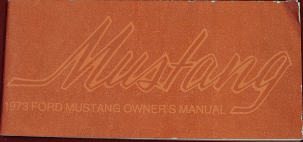 1973 Mustang Owner's Manual