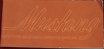 1973 Mustang Owner's Manual