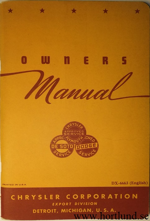 1946 - 1948 Chrysler Plymouth De Soto Dodge Owners Manual