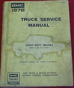 1978 GMC Light Trucks Service Manual