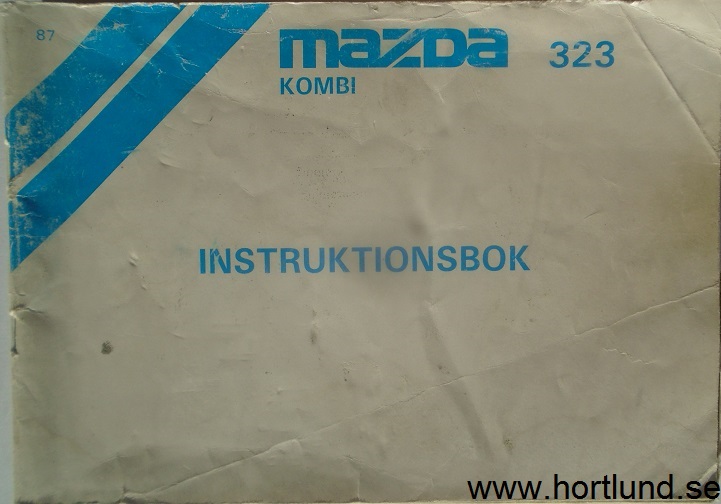 1987 Mazda Kombi 323 Instruktionsbok