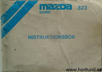 1987 Mazda Kombi 323 Instruktionsbok