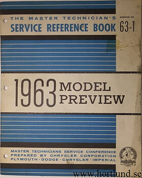 1963 Chrysler Corp. The Master Technician's Service Reference Book 63-1