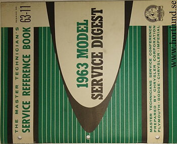 1963 Chrysler Corp. The Master Technician's Service Reference Book 63-11