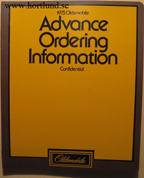 1975 Oldsmobile Advance Ordering Information Confidential