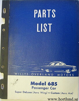 1952 Willys Model 685 Super DeLuxe and Custom Parts List
