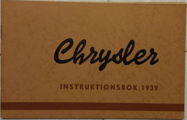 1939 Chrysler Instruktionsbok svensk