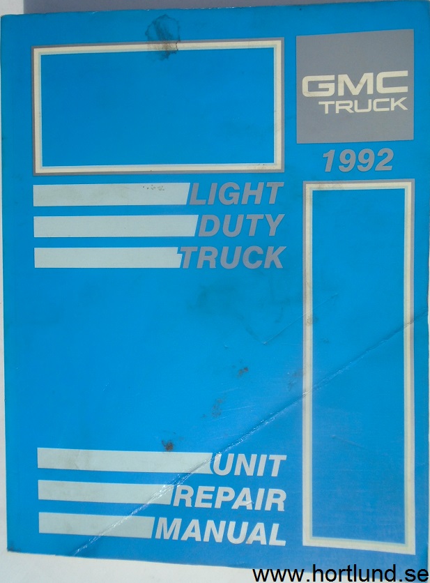 1992 GMC Light Duty Truck Unit Repair Manual