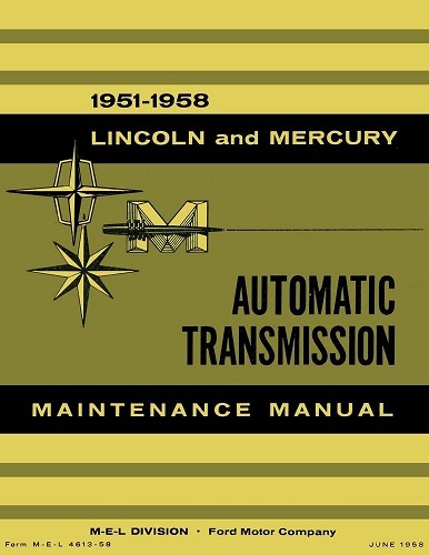 1951-1958 Lincoln and Mercury Automatic Transmission Maintenance Manual