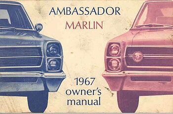 1967 AMC Ambassador Marlin Owner's Manual