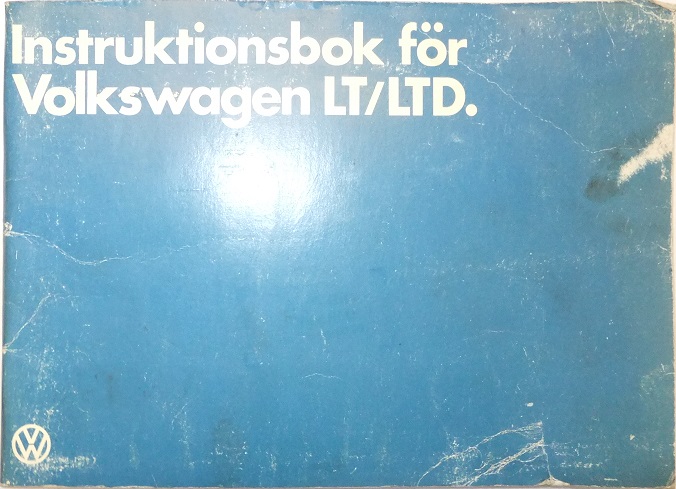 1979 Volkswagen LT och LTD Instruktionsbok