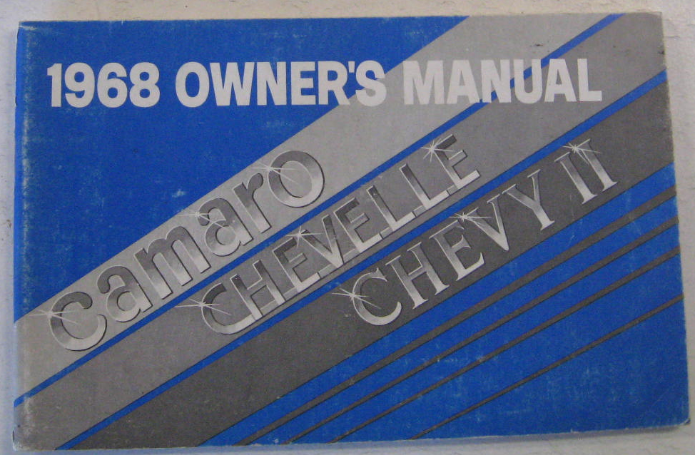 1968 Chevrolet Camaro Chevelle Chevy II Owners Manual