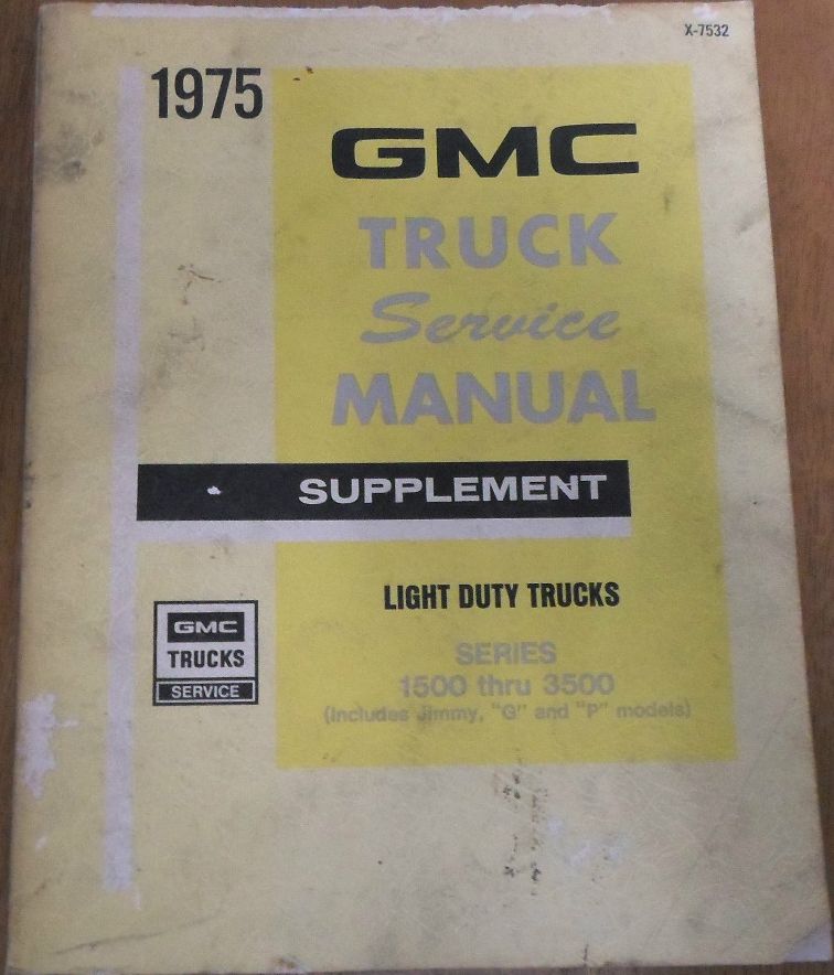 www.hortlund.se 1975 GMC Truck Service Manual supplement