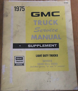1975 GMC Truck Service Manual supplement