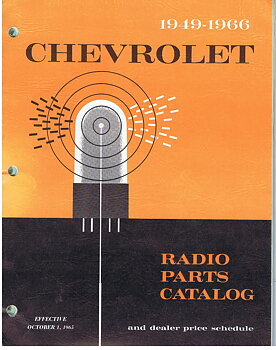 1949 - 1966 Chevrolet Radio Parts Catalog