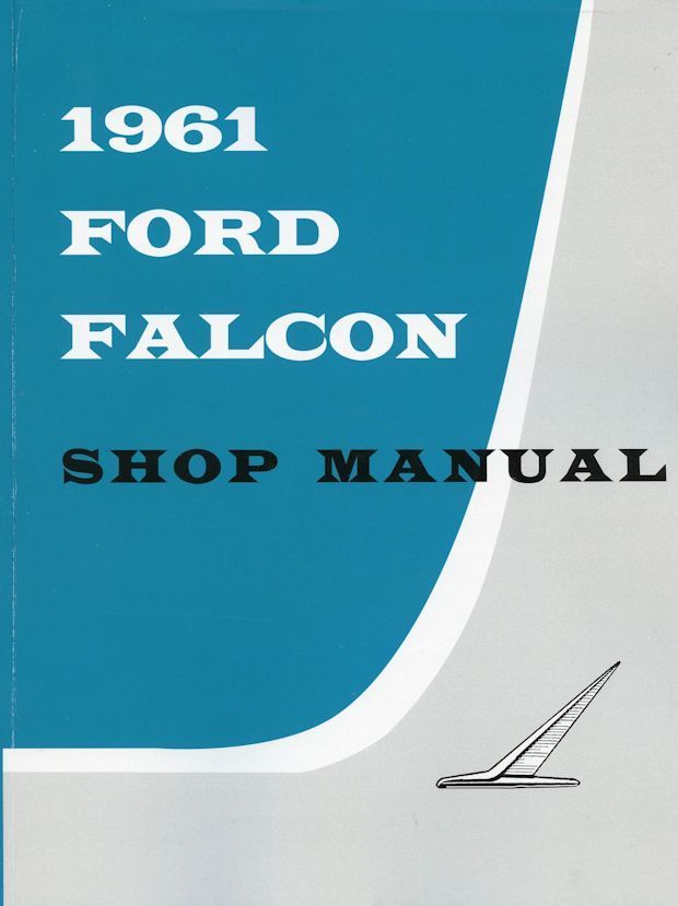 1961 Ford Falcon Shop Manual