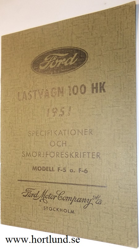 1951 Ford Lastvagn F-5 och F-6 instruktioner svensk