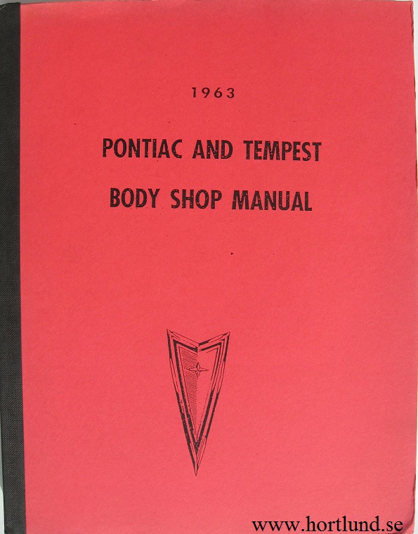 1963 Pontiac och Tempest Body Shop Manual repro