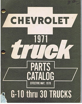 1971 Chevrolet Truck Parts Catalog G 10 - 30