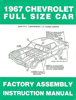 1967 Chevrolet Full Size Assembly Manual