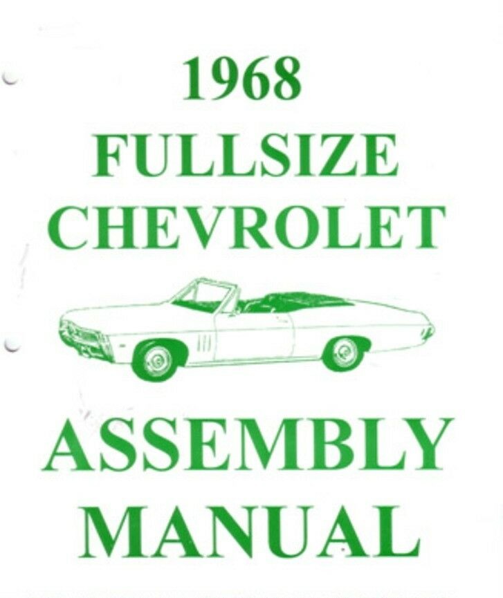1968 Chevrolet Full Size Assembly Manual