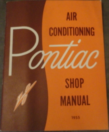 1955 Pontiac Air Condition Shop Manual