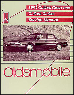 1991 Oldsmobile Cutlass Ciera and Cutlass Cruiser Service Manual