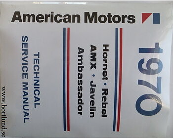 1970 AMC Technical Service Manual