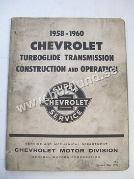 1958-1960 Chevrolet Turboglide Transmission construction and operation