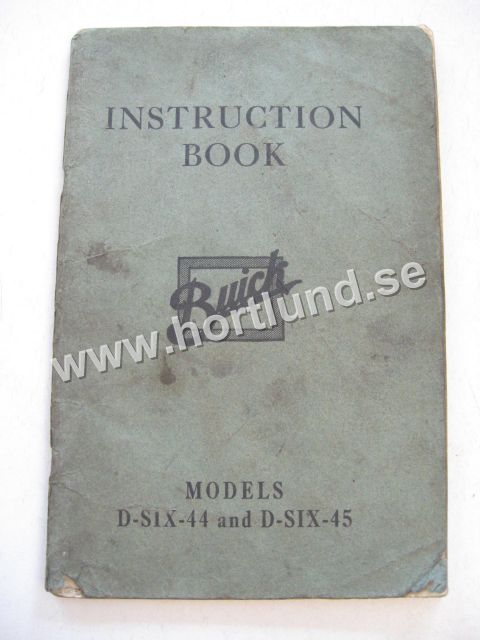 1917 Buick Instruction book models D-SIX-44 and D-SIX-45
