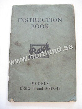 1917 Buick Instruction book models D-SIX-44 and D-SIX-45