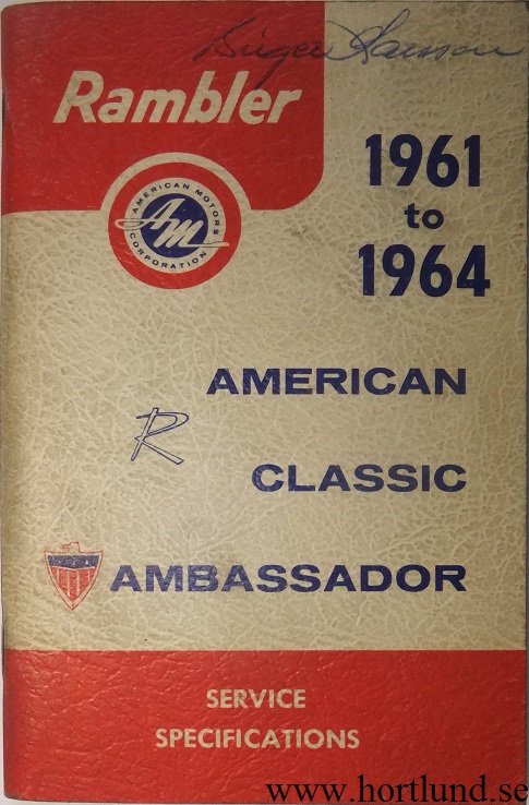 1961 - 1964 Rambler Service Specifications