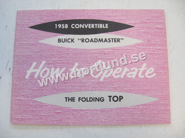 1958 Buick Roadmaster Convertible Folding Top Manual