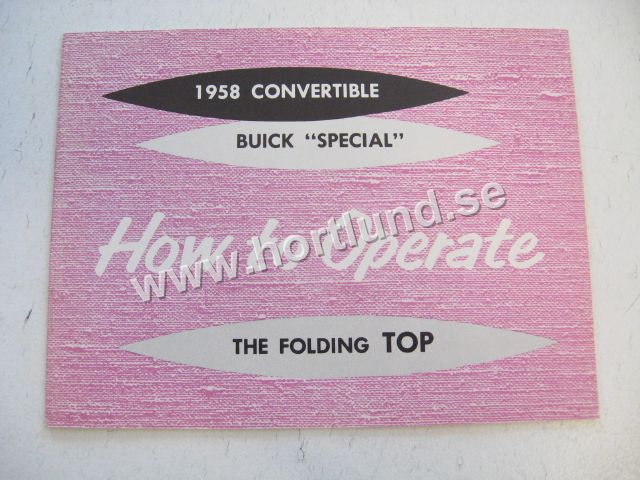 1958 Buick Special Convertible Folding Top Manual