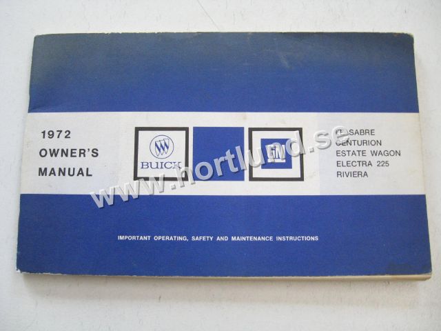 1972 Buick LeSabre, Centurion, Estate Wagon, Electra 225 & Riviera Owners Manual