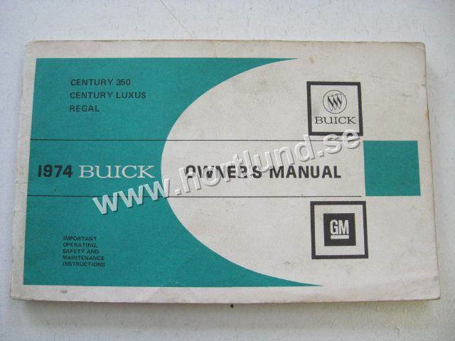 1974 Buick Century 350, Century Luxus & Regal Owners Manual