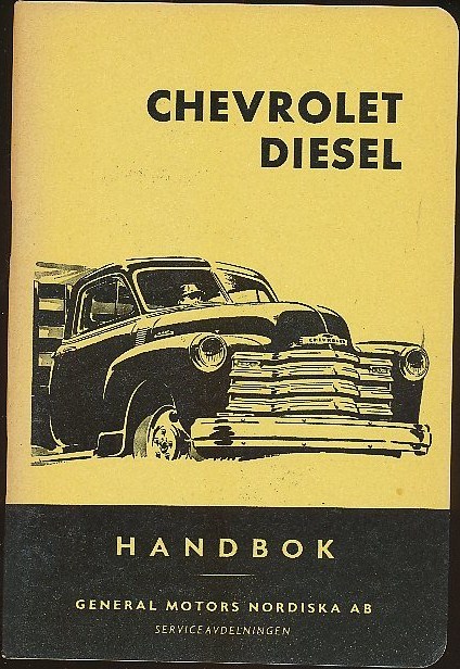 1952 Chevrolet Diesel Lastbilar Handbok Svenskt Original