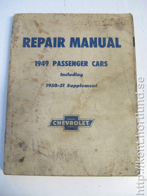 1949-1951 Chevrolet Repair Manual 1949 passanger cars including supplement for 1950-51