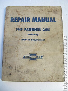 1949-1951 Chevrolet Repair Manual 1949 passanger cars including supplement for 1950-51