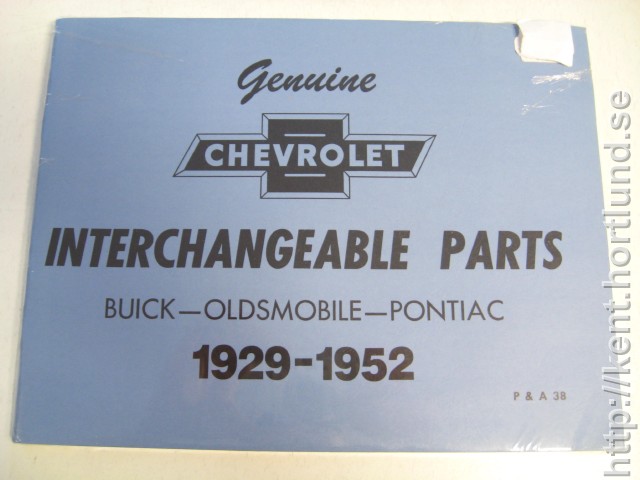 1929-1952 Chevrolet Interchangeable parts Buick, Oldsmobile, Pontiac