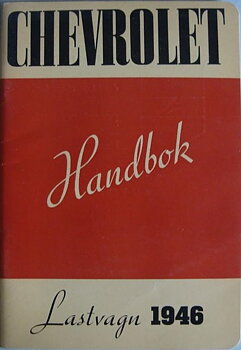 1946 Chevrolet Lastbilar Handbok Svenskt Original