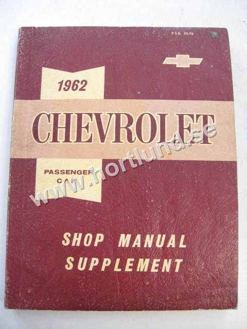 1962 Chevrolet Shop Manual Supplement