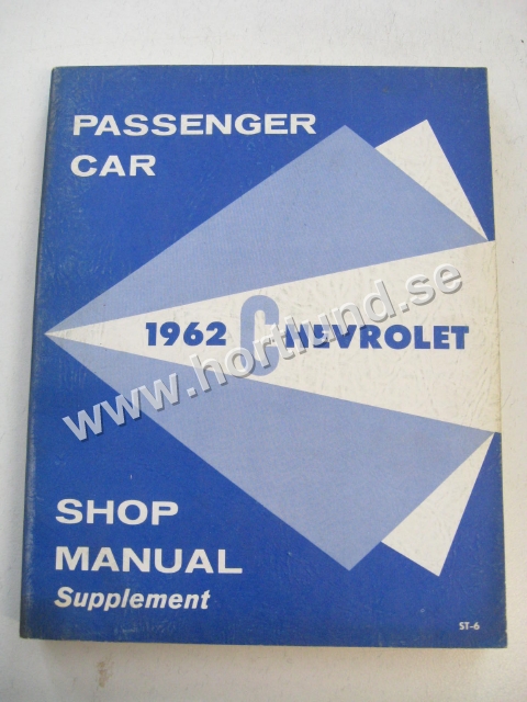 1962 Chevrolet Shop Manual Supplement