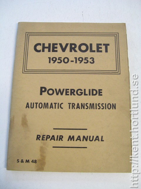 1950-1953 Chevrolet Powerglide Automatic Transmition Repair Manual