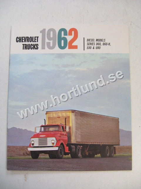 1962 Chevrolet Trucks Försäljningsbroschyr Diesel Models, Series D60 & D60-H E80 & U80
