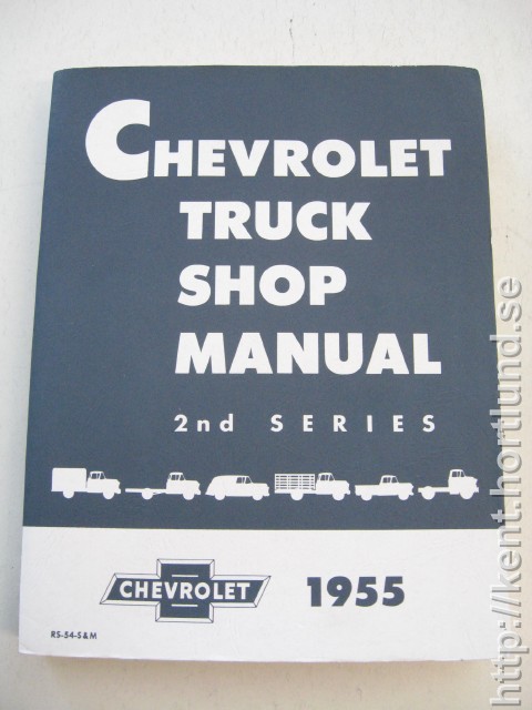 1955 Chevrolet Truck Shop Manual 2nd Series